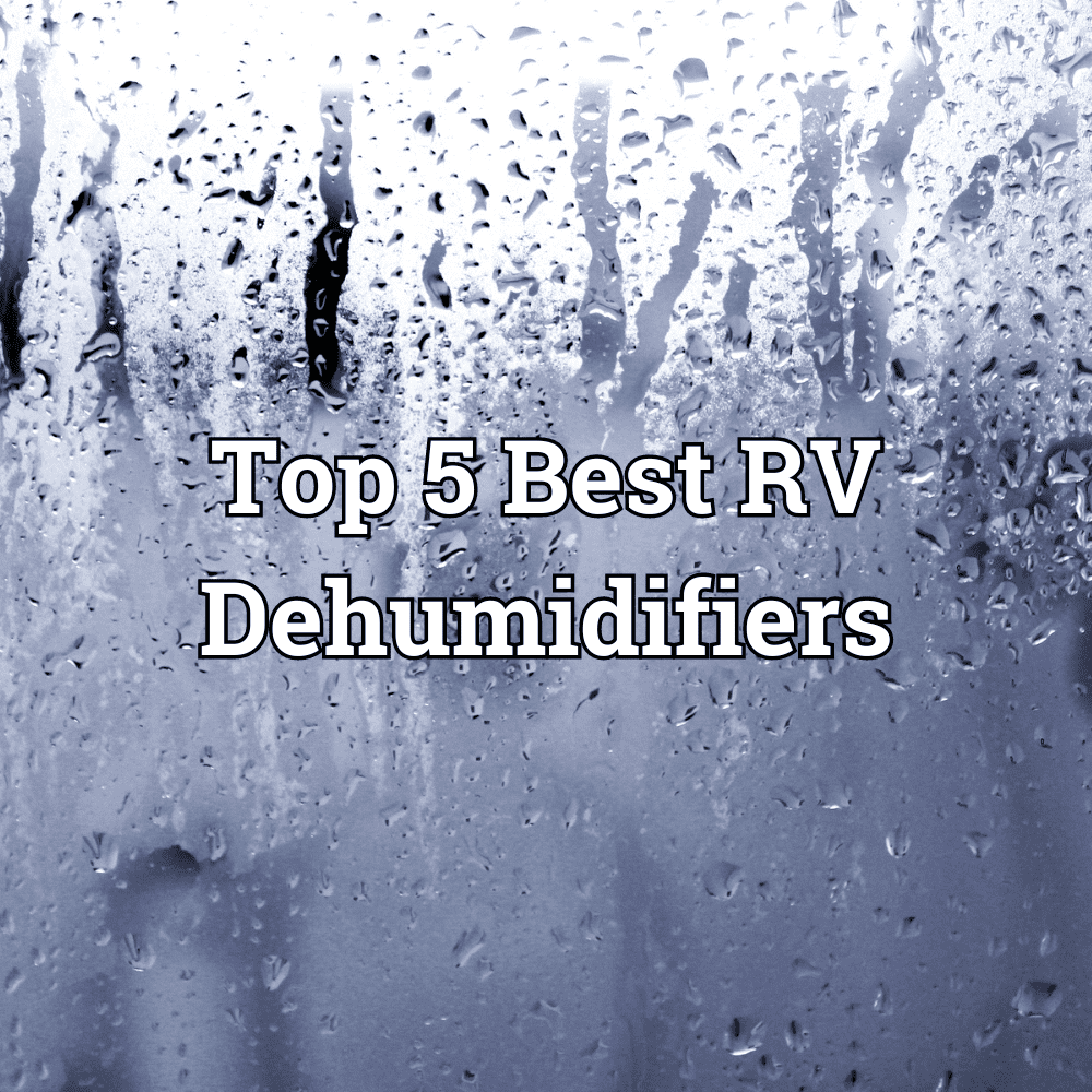 Humidifier Rv Top 5 Best RV Dehumidifiers | Rovin RV