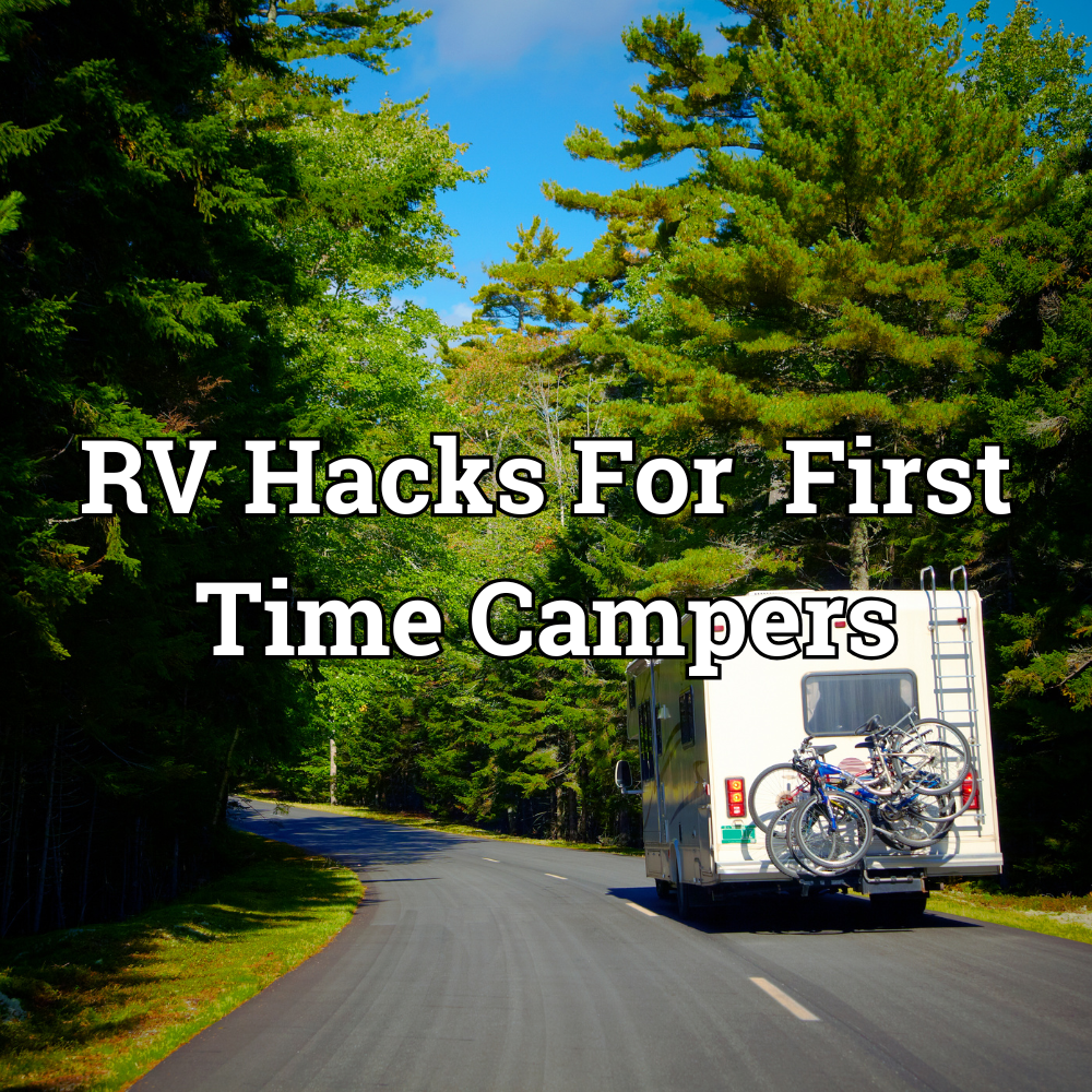 25 Simple RV Hacks For First Time Campers